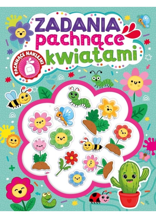 Zadania pachnące kwiatami (pachnące naklejki)