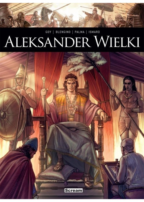 Oni tworzyli historię. Aleksander Wielki