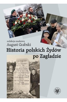 Historia polskich Żydów po Zagładzie