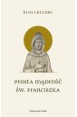 Prosta mądrość św. Franciszka