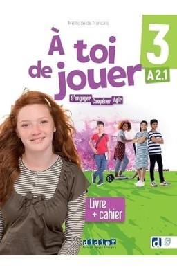 A toi de jouer 3 A1.2 podr. + ćw. + audio online