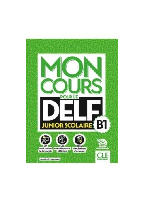 Mon Cours pour le delf Niveau B1 + online
