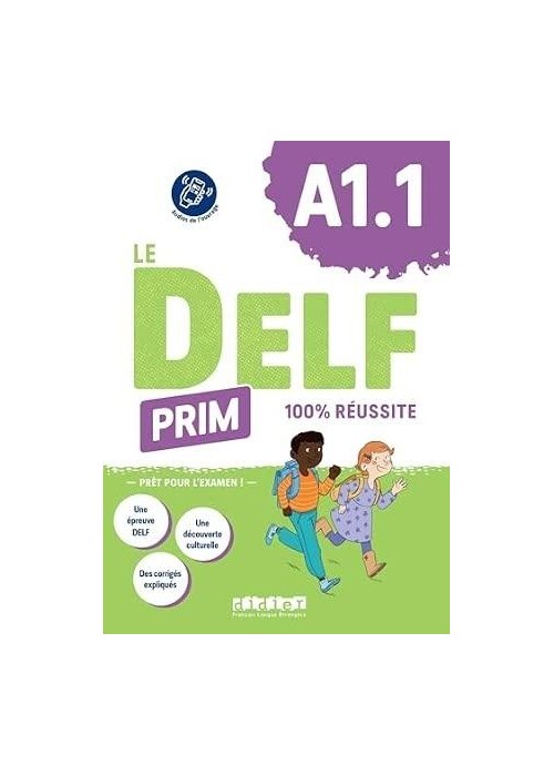 Delf Prim A1.1 100% reussite + audio online
