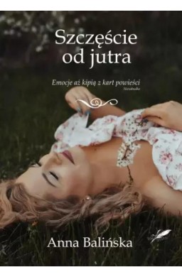 Szczęście od jutra