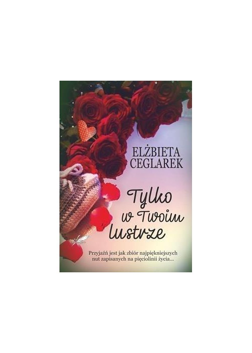 Tylko w twoim lustrze