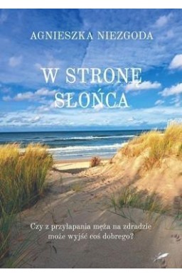 W stronę słońca