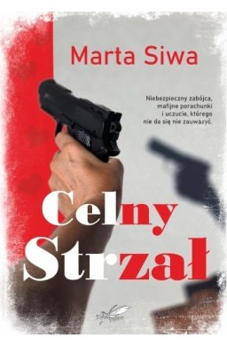 Celny strzał (barwione brzegi)