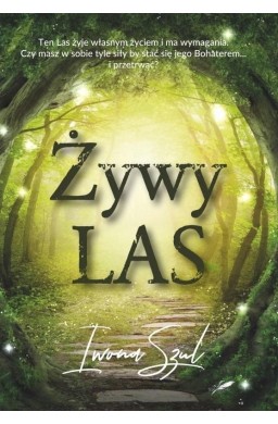 Żywy Las T.1