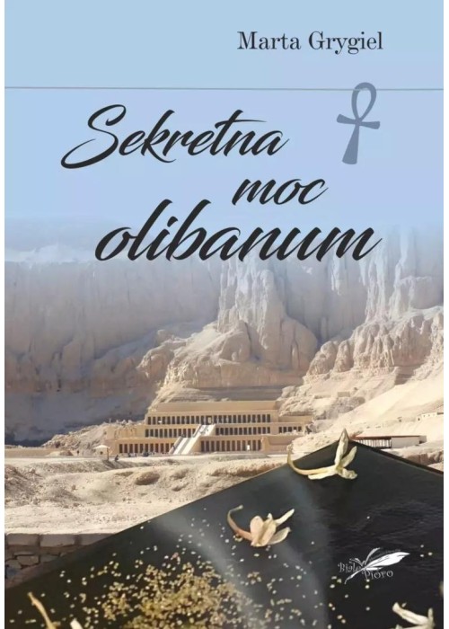 Sekretna moc olibanum