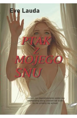 Ptak z mojego snu