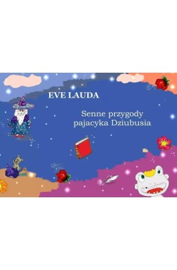 Senne przygody pajacyka Dziubusia
