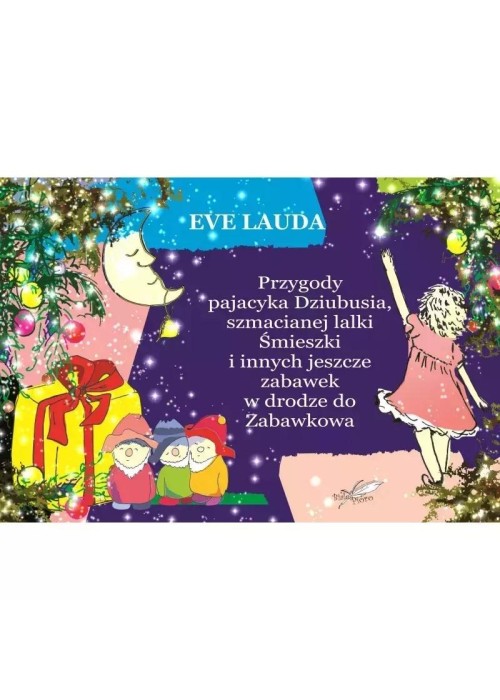 Przygody pajacyka Dziubusia szmacianej lalki...