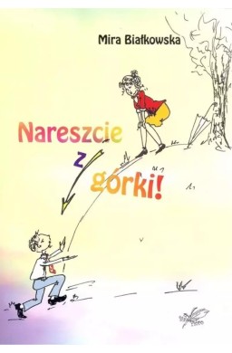 Nareszcie z górki