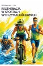 Regeneracja w sportach wytrzymałościowych