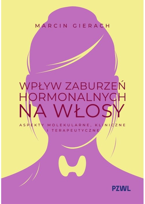 Wpływ zaburzeń hormonalnych na włosy