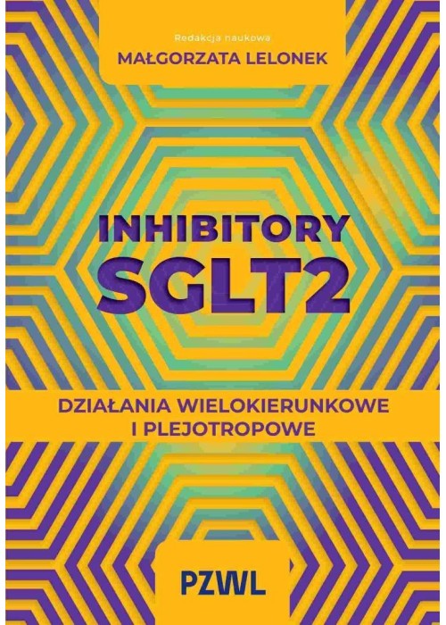 Inhibitory SGLT2. Działania wielokierunkowe...