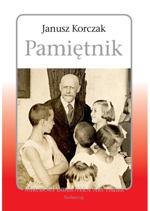 Pamiętnik. Janusz Korczak