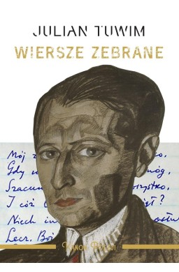 Wiersze zebrane. Julian Tuwim