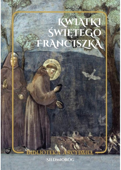 Kwiatki świętego Franciszka