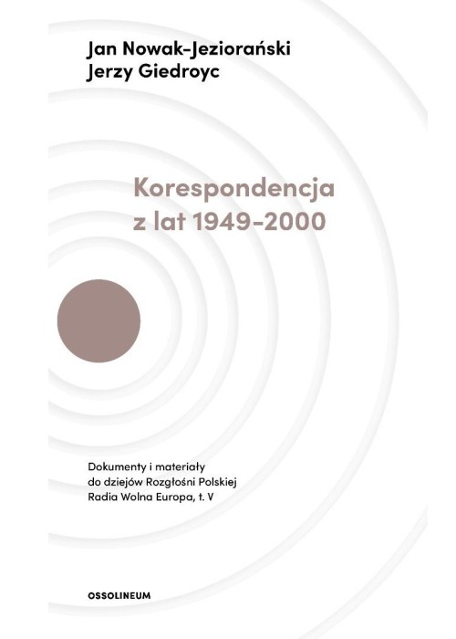 Korespondencja z lat 1949-2000 T.5
