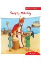 Mali Odkrywcy Wiary. Święty Mikołaj