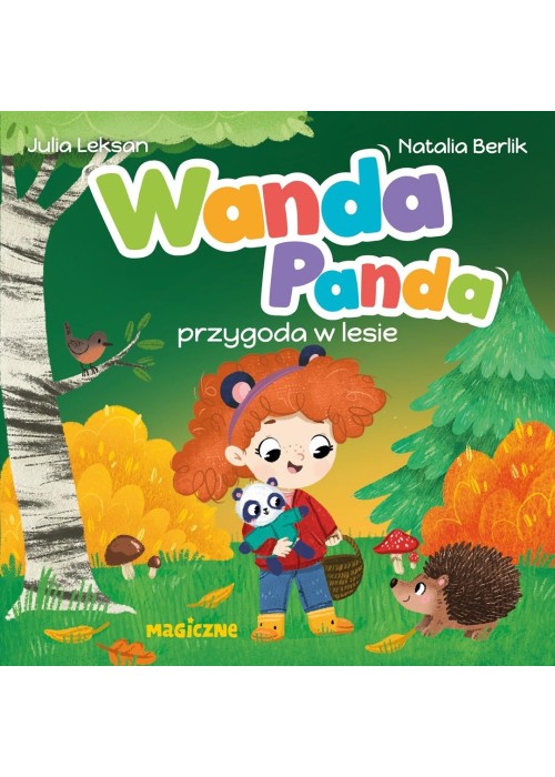 Wanda Panda. Przygoda w lesie