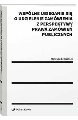 Wspólne ubieganie się o udzielenie zamówienia z...