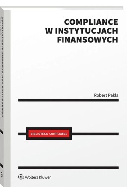 Compliance w instytucjach finansowych
