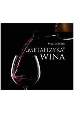 "Metafizyka" wina