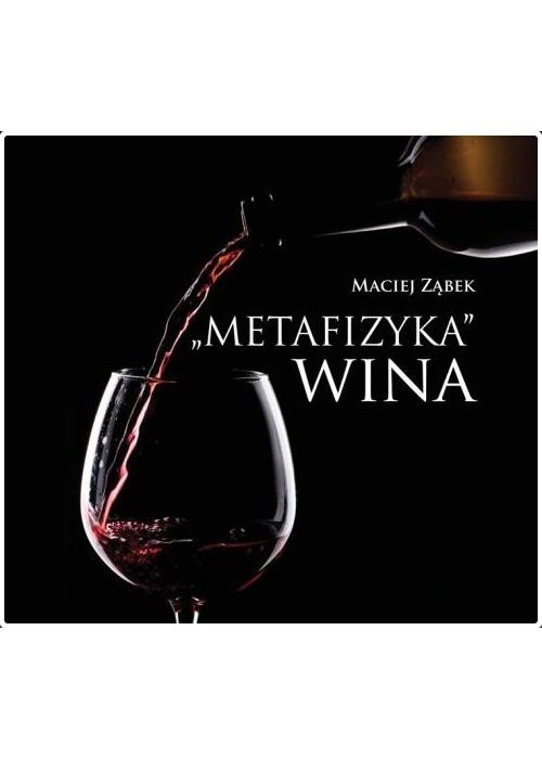 "Metafizyka" wina
