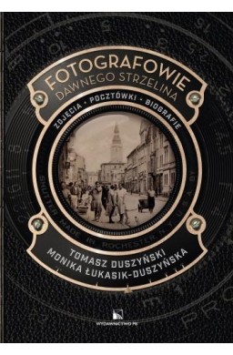 Fotografowie dawnego Strzelina