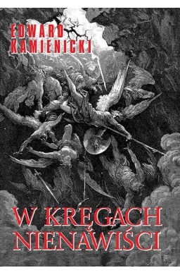 W kręgach nienawiści
