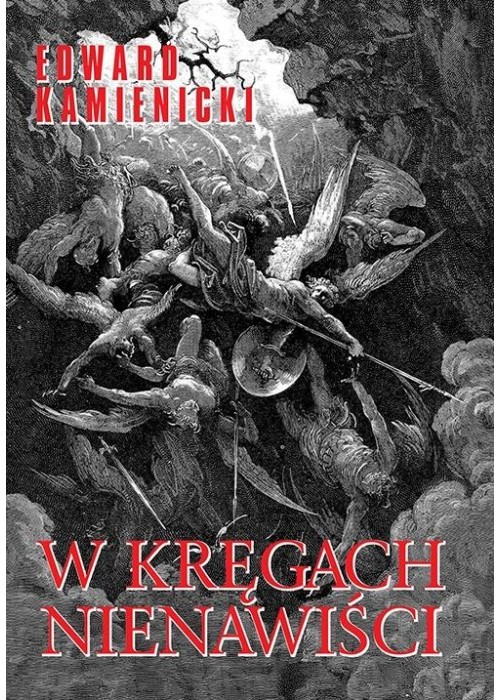 W kręgach nienawiści