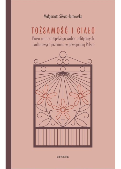 Tożsamość i ciało. Proza nurtu chłopskiego wobec..