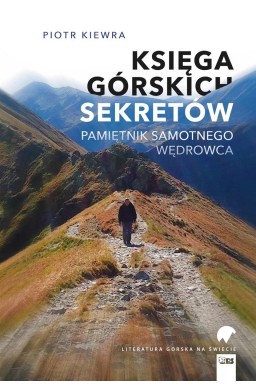 Literatura górska na świecie. Księga górskich..