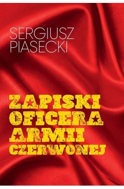 Zapiski oficera Armii Czerwonej