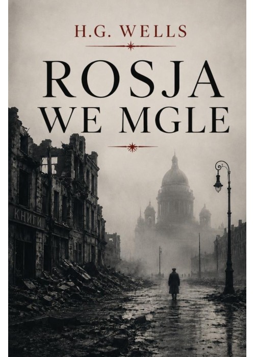 Rosja we mgle