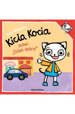 Kicia Kocia mówi: "Dzień dobry"