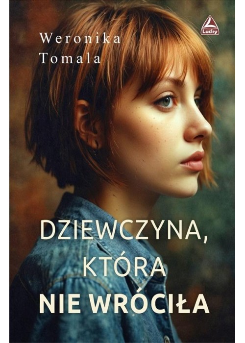 Dziewczyna, która nie wróciła