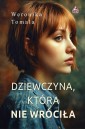 Dziewczyna, która nie wróciła