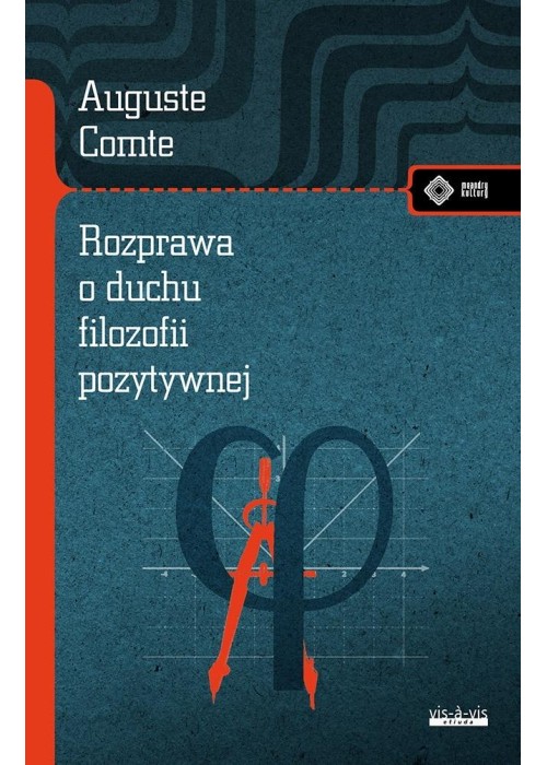 Rozprawa o duchu filozofii pozytywnej
