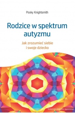 Rodzice w spektrum autyzmu