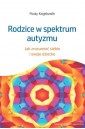 Rodzice w spektrum autyzmu