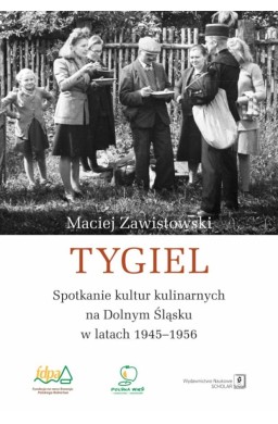 Tygiel. Spotkanie kultur kulinarnych na Dolnym...