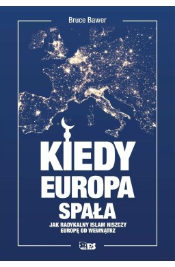 Kiedy Europa spała