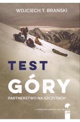 Test góry. Partnerstwo na szczytach