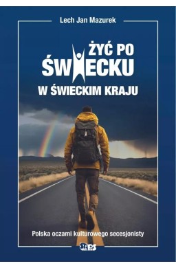 Żyć po świecku w świeckim kraju