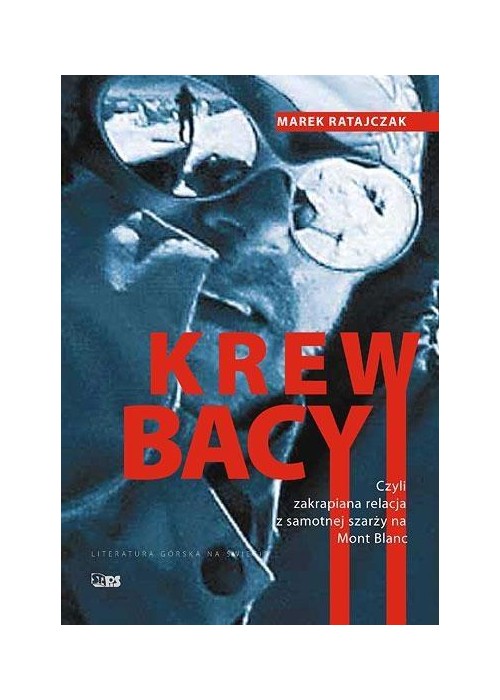 Krew bacy, czyli relacja z samotnej szarży...