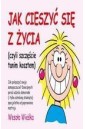 Jak Cieszyć Się Z Życia