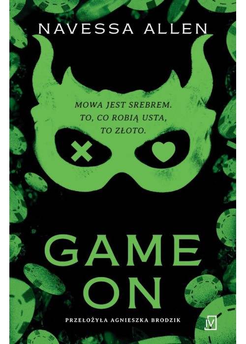 Into Darkness T.3 Bezwstydna. Game On